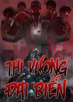 THI VƯƠNG ĐẠI BIẾN